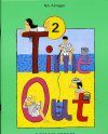TIME OUT 2 